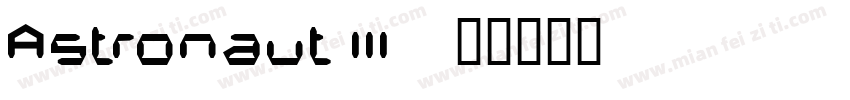 Astronaut III字体转换